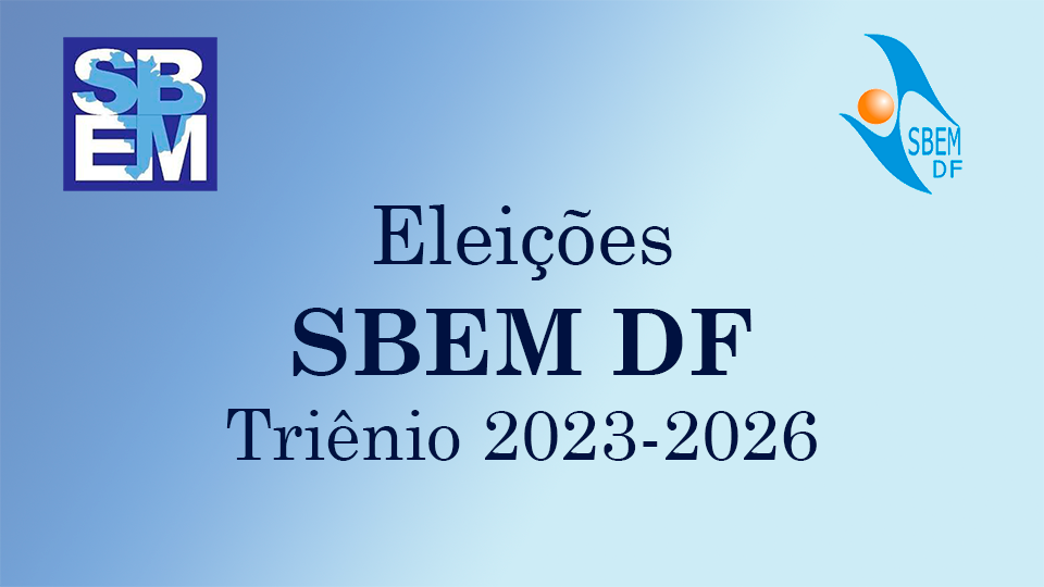 Votação para Direção Triênio 2023-2026 da SBEM DF